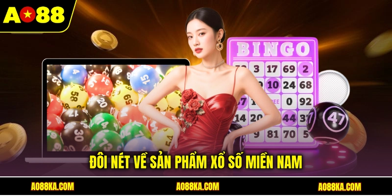 Xổ Số Miền Nam - Trải Nghiệm Online Nhận Thưởng Uy Tín 2 Đôi nét về sản phẩm xổ số miền Nam